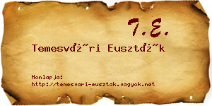 Temesvári Euszták névjegykártya